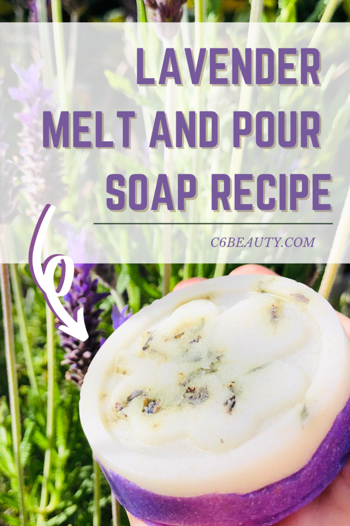 Lavender Melt And Pour Soap Recipe C Beauty